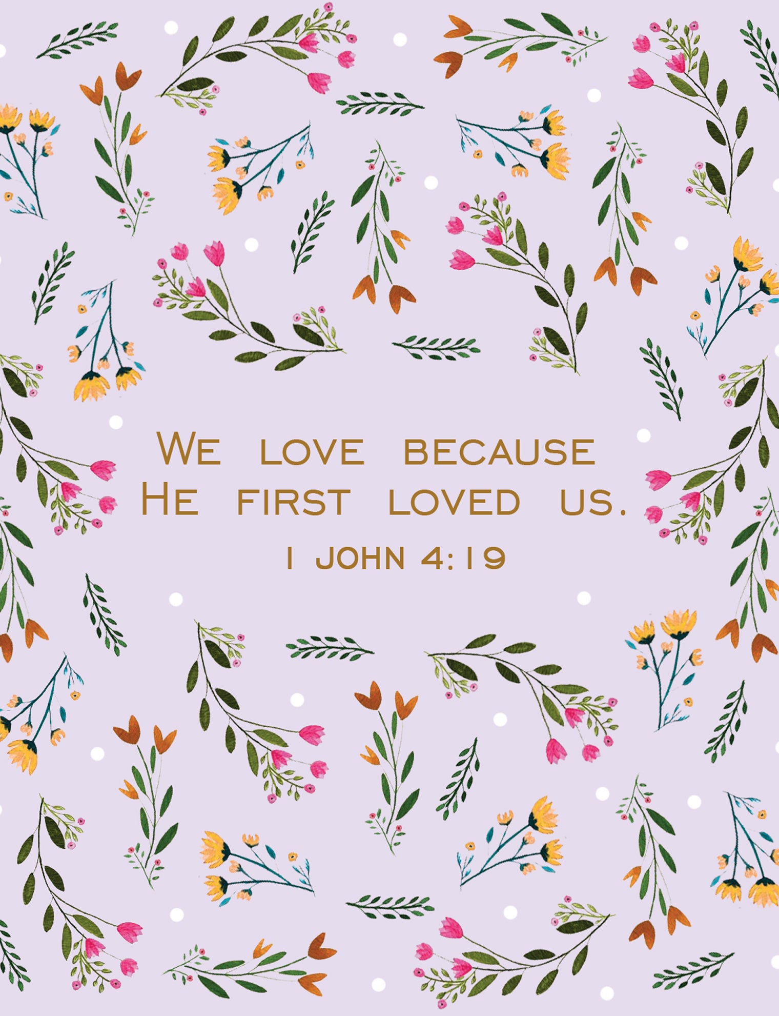 1 John 4:19 Faith Card
