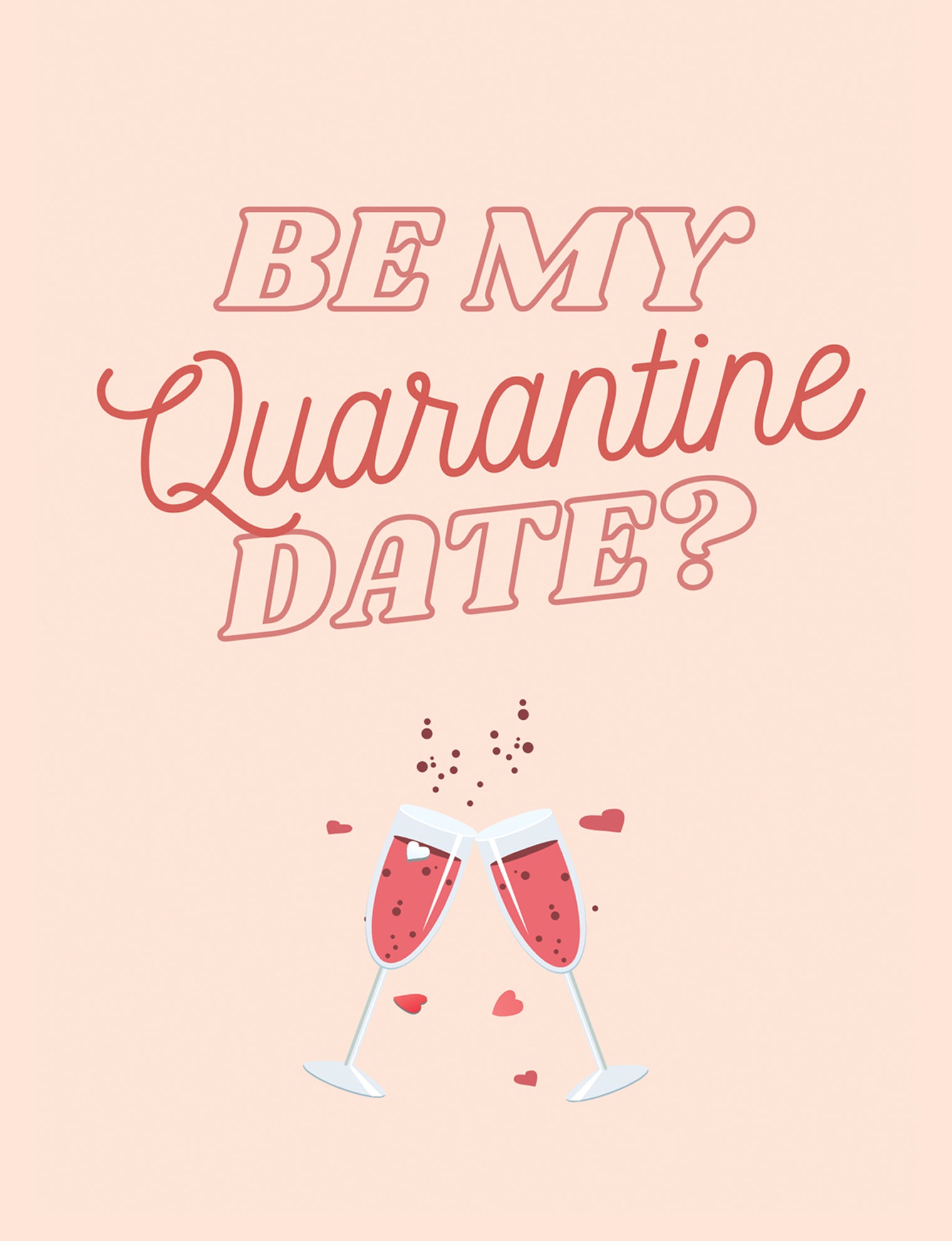 Quarantine Date Greeting Card