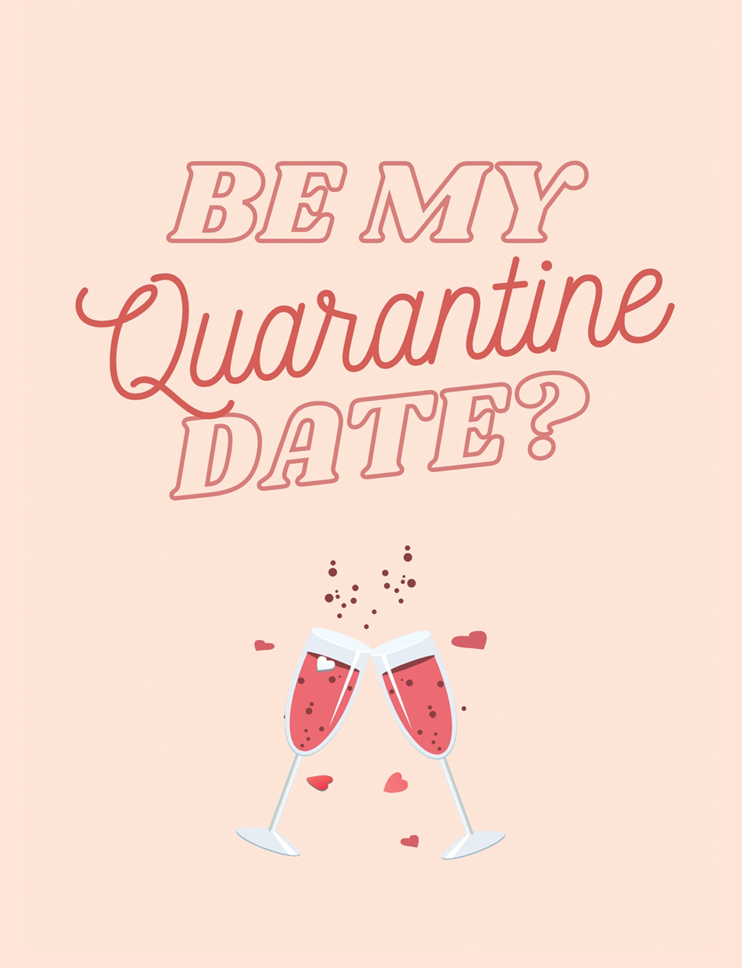 Quarantine Date Greeting Card