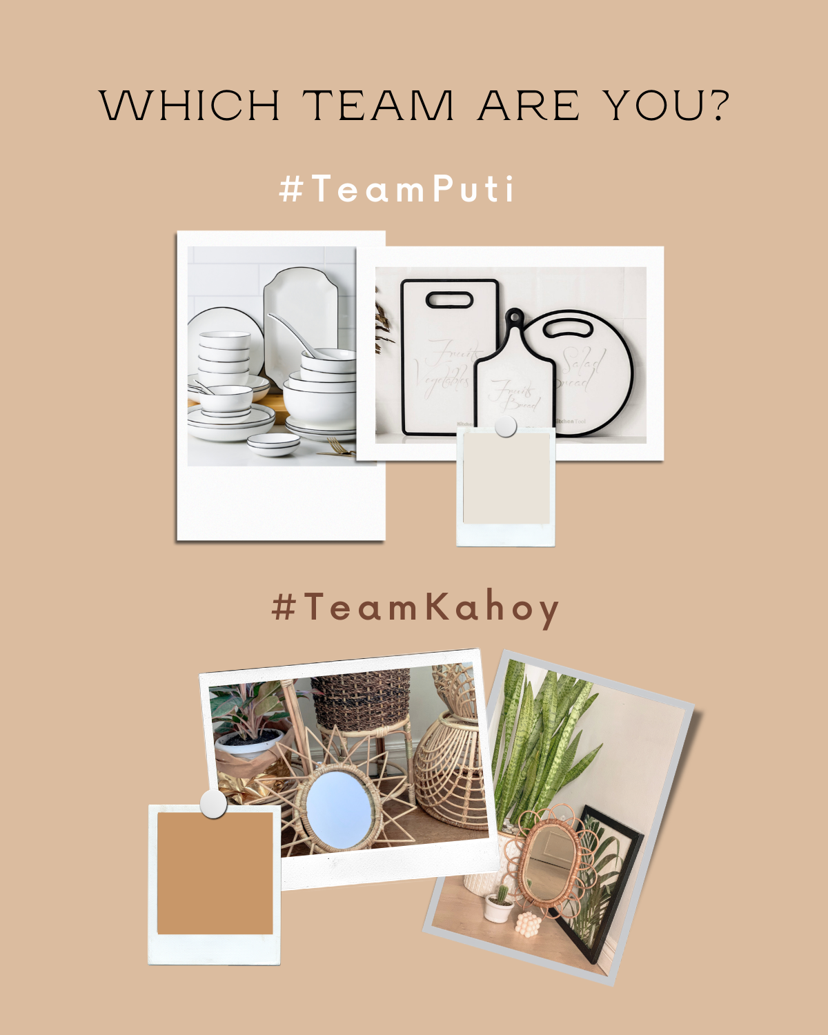 Are You #TeamPuti or #TeamKahoy?