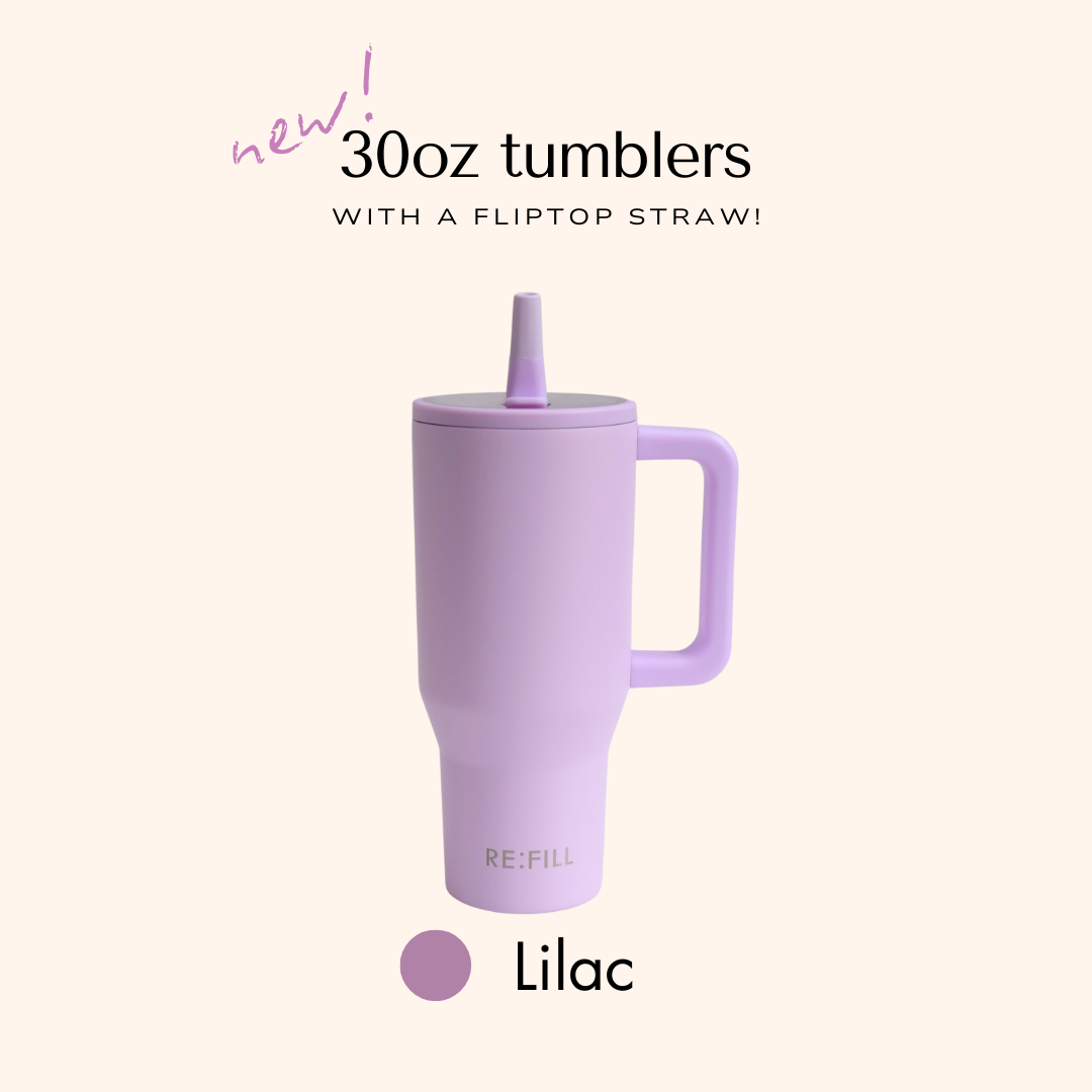 Re:FILL Tumblers (30 oz Flip top) NEW!