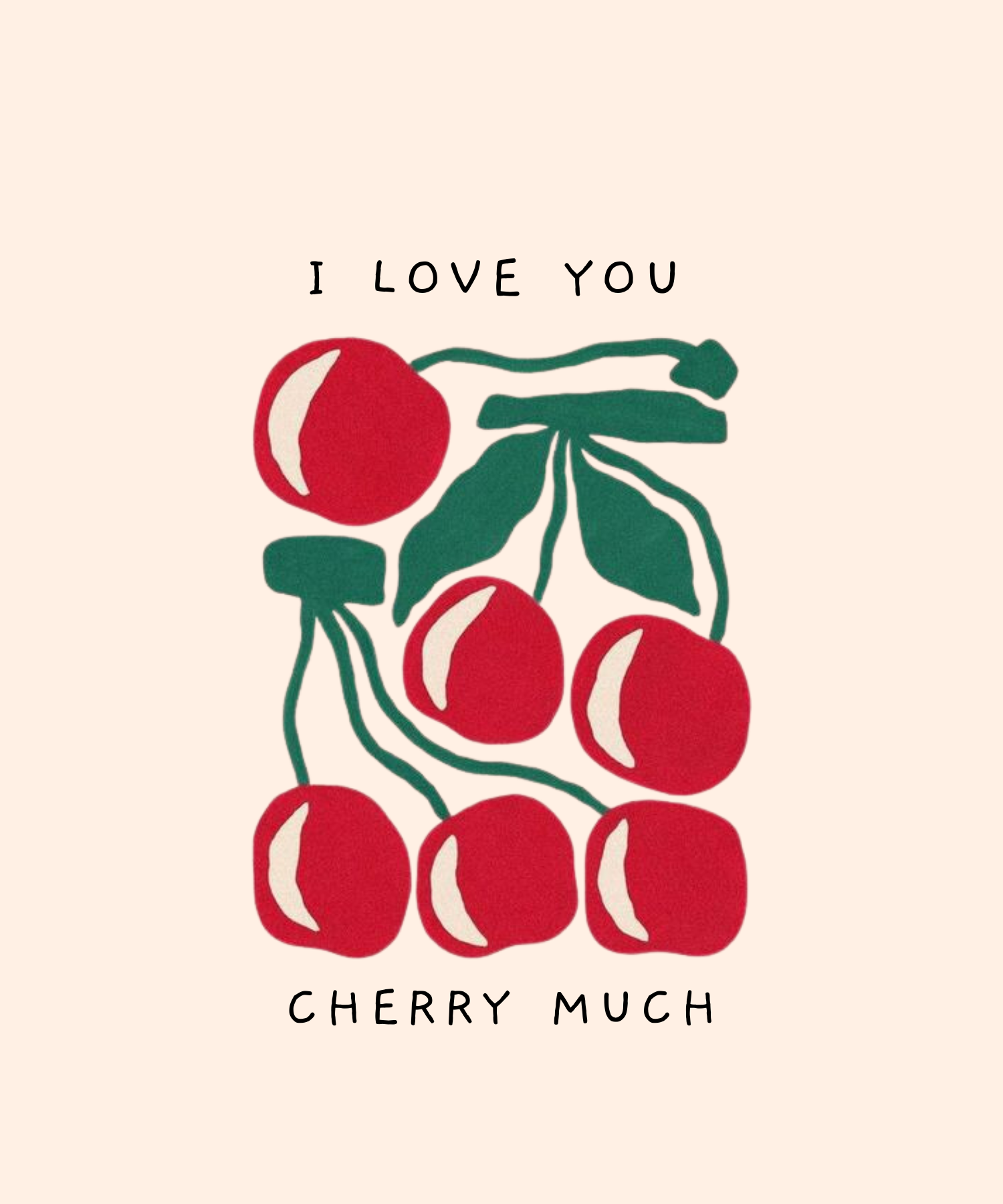 I Love You Cherry Much Greeting Card