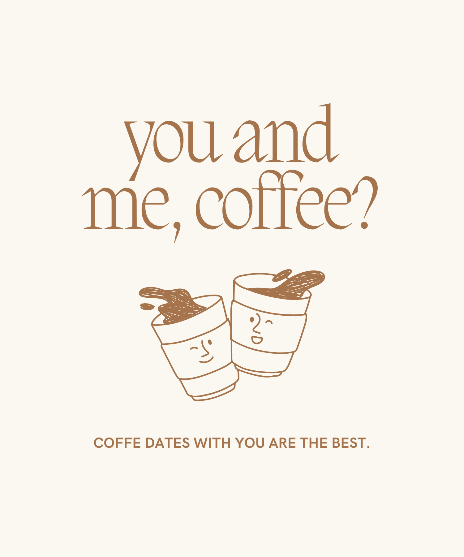 You and Me, Coffee? Greeting Card